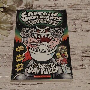 Captain Underpants: The Eleventh Epic Novel by Dav Pilkey